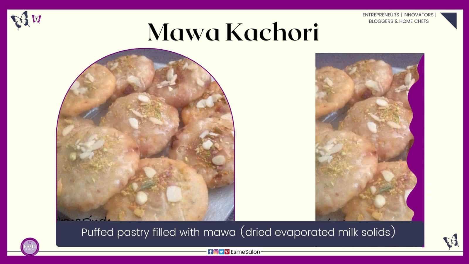 an image of Mawa Kachori, puffed pastry filled with dried evaporated milk solids