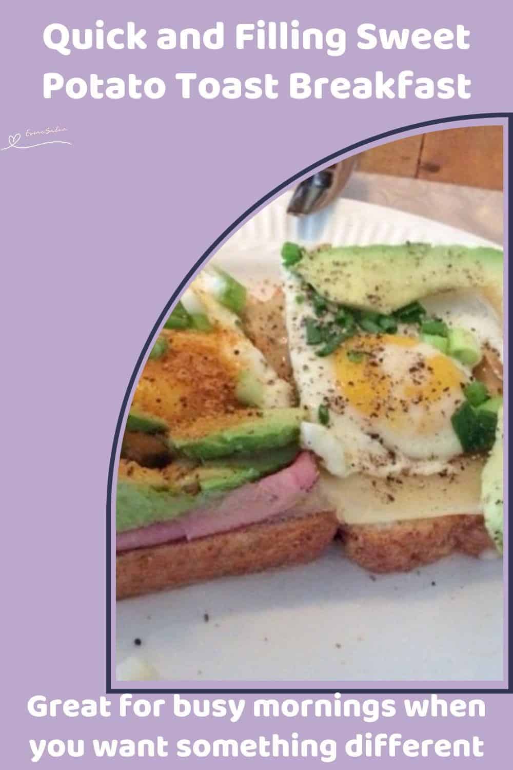 An image of a Sweet Potato Toast Breakfast with egg and avocado