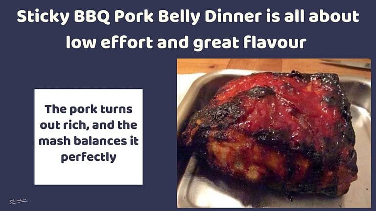 An image of a meal of Sticky BBQ Pork Belly Dinner
