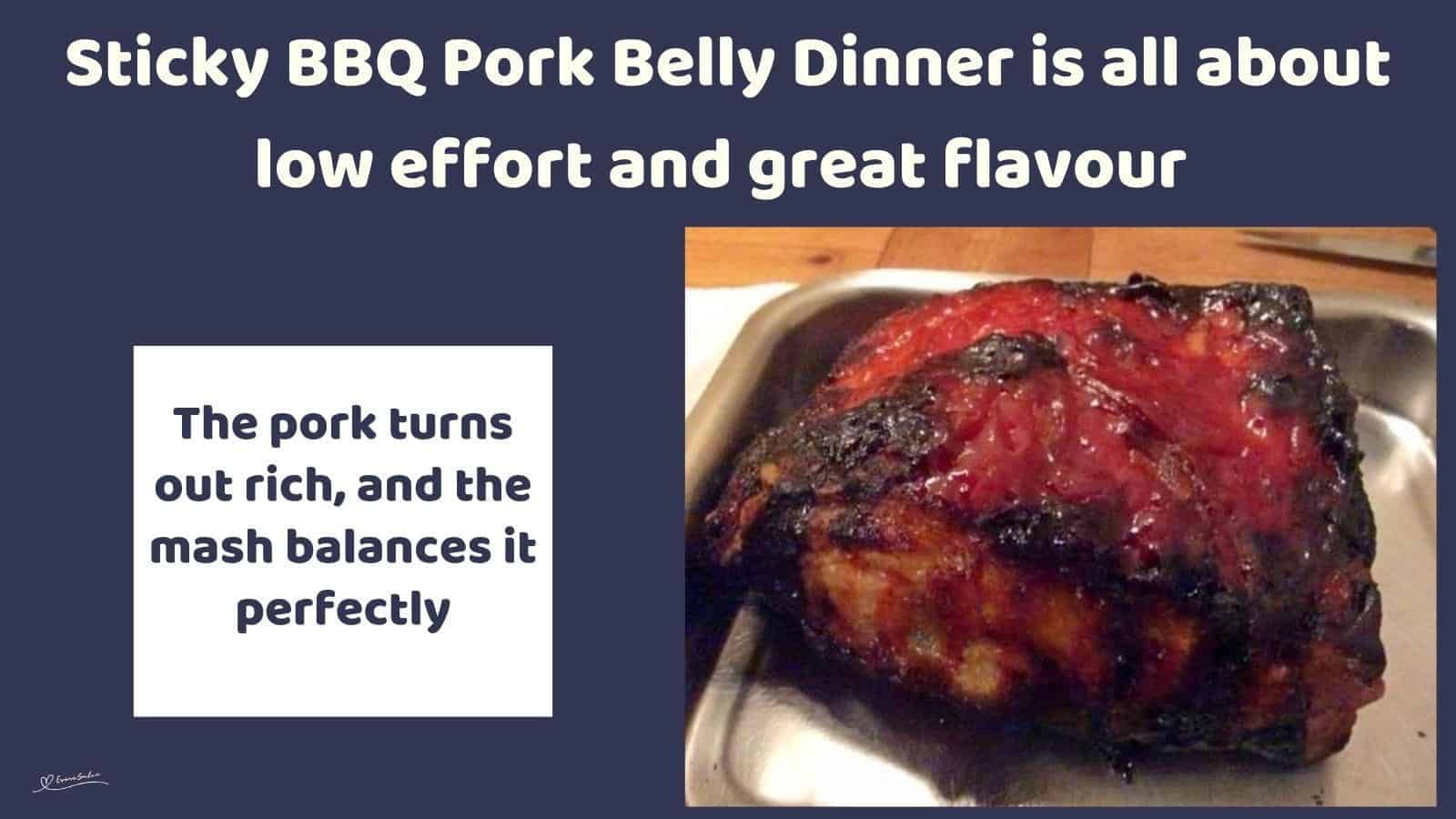 An image of a meal of Sticky BBQ Pork Belly Dinner