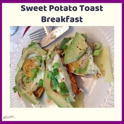 An image of a Sweet Potato Toast Breakfast with egg and avocado