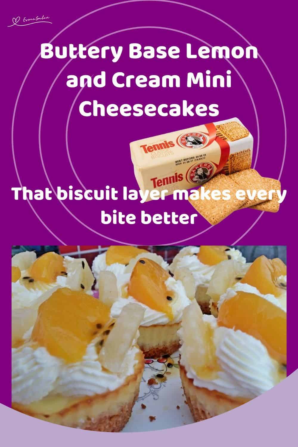 An image of Lemon and Cream Mini Cheesecakes decorated with cream and fresh fruit