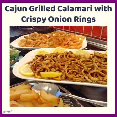 An image of 3 different platters with Cajun Grilled Calamari with Crispy Onion Rings and fries