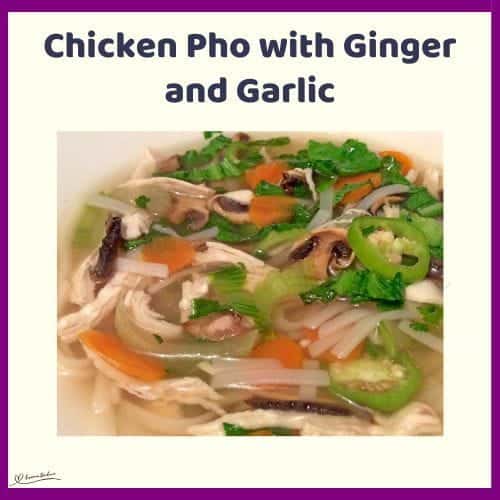 An image of a bowl of Chicken Pho with Ginger, Garlic, mushrooms and carrots