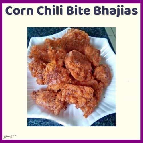 An imge of a shite platter with Corn Chili Bite Bhajias