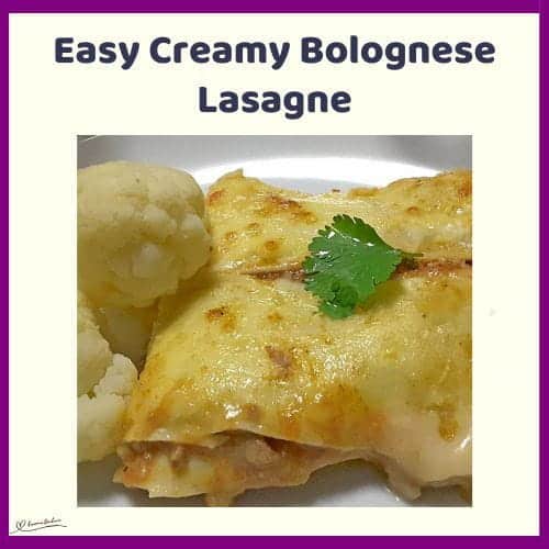 An image of a Creamy Bolognese Lasagne made from Minced Beef, lasagne sheets and Creamy Pasta Sauce