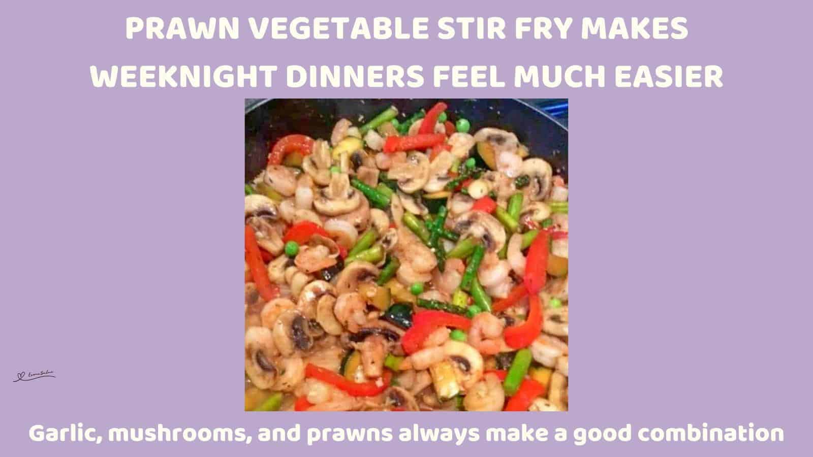 An image of a skillet with Prawn Vegetable Stir Fry