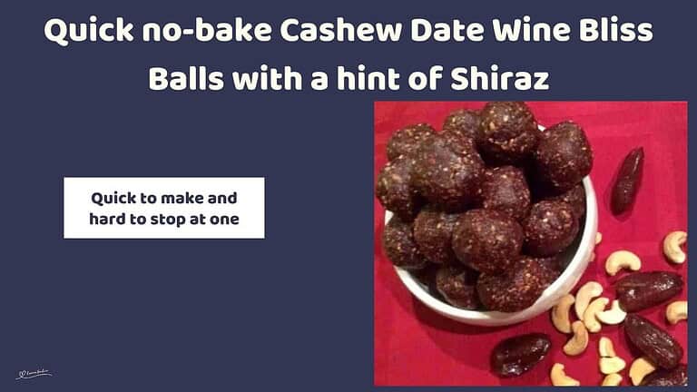 Cashew Date Wine Bliss Balls