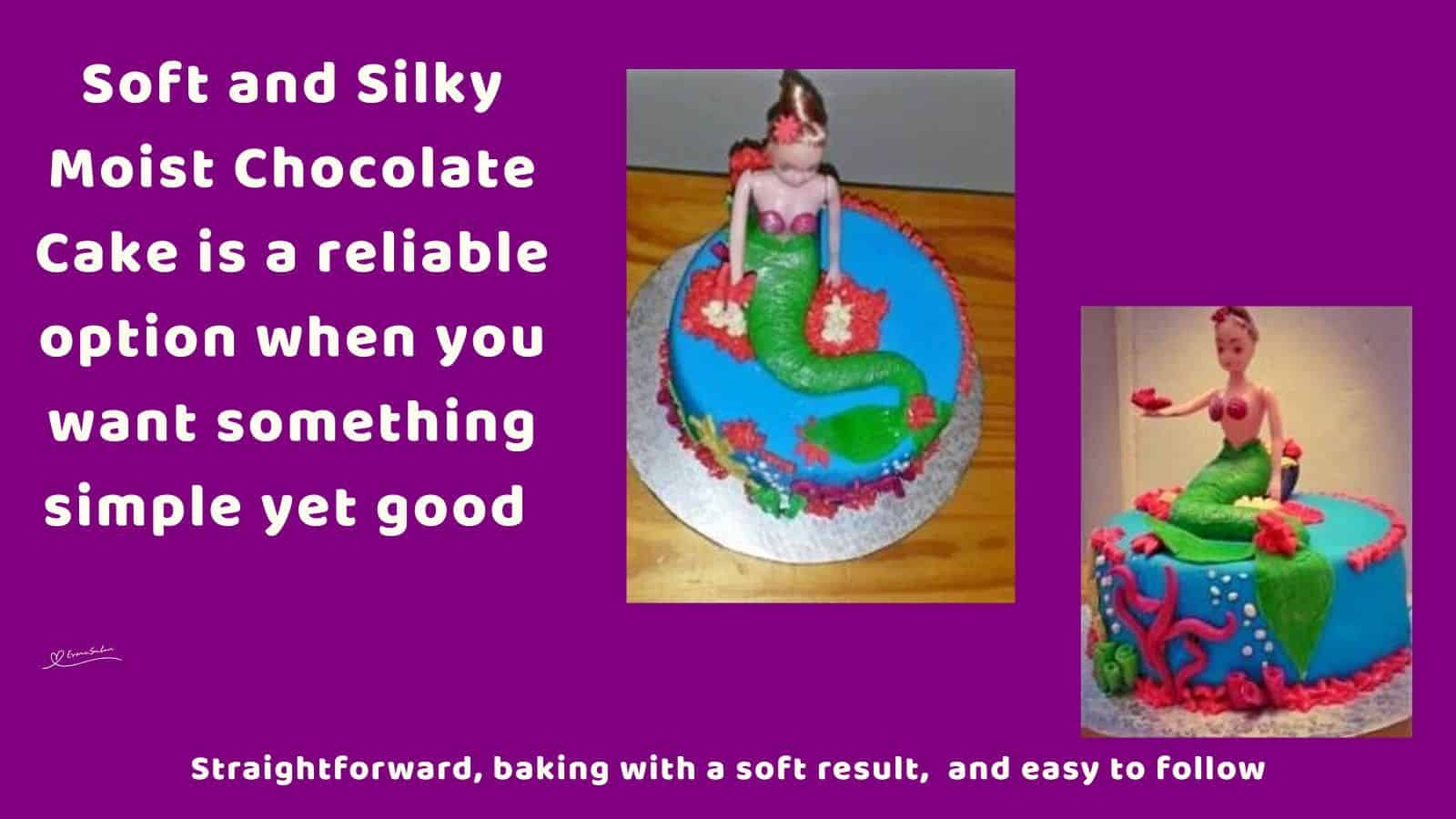 An image of a Soft and Silky Moist Chocolate Cake and decorated as a mermaid