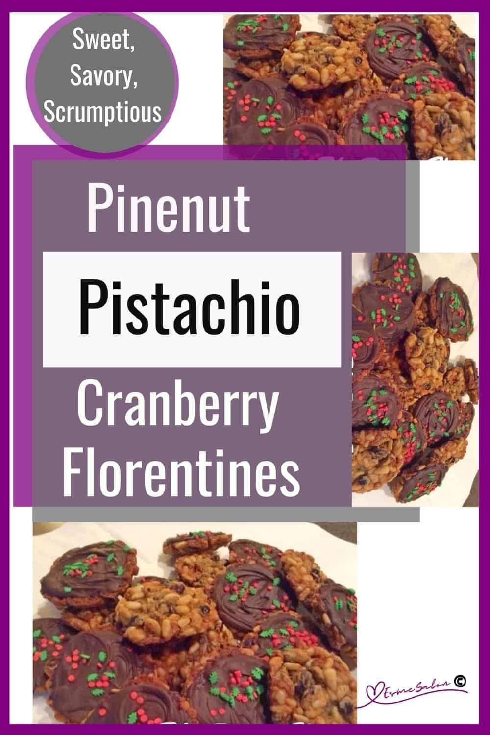 an image of crispy lacy Pine Nut Pistachio Cranberry Florentines