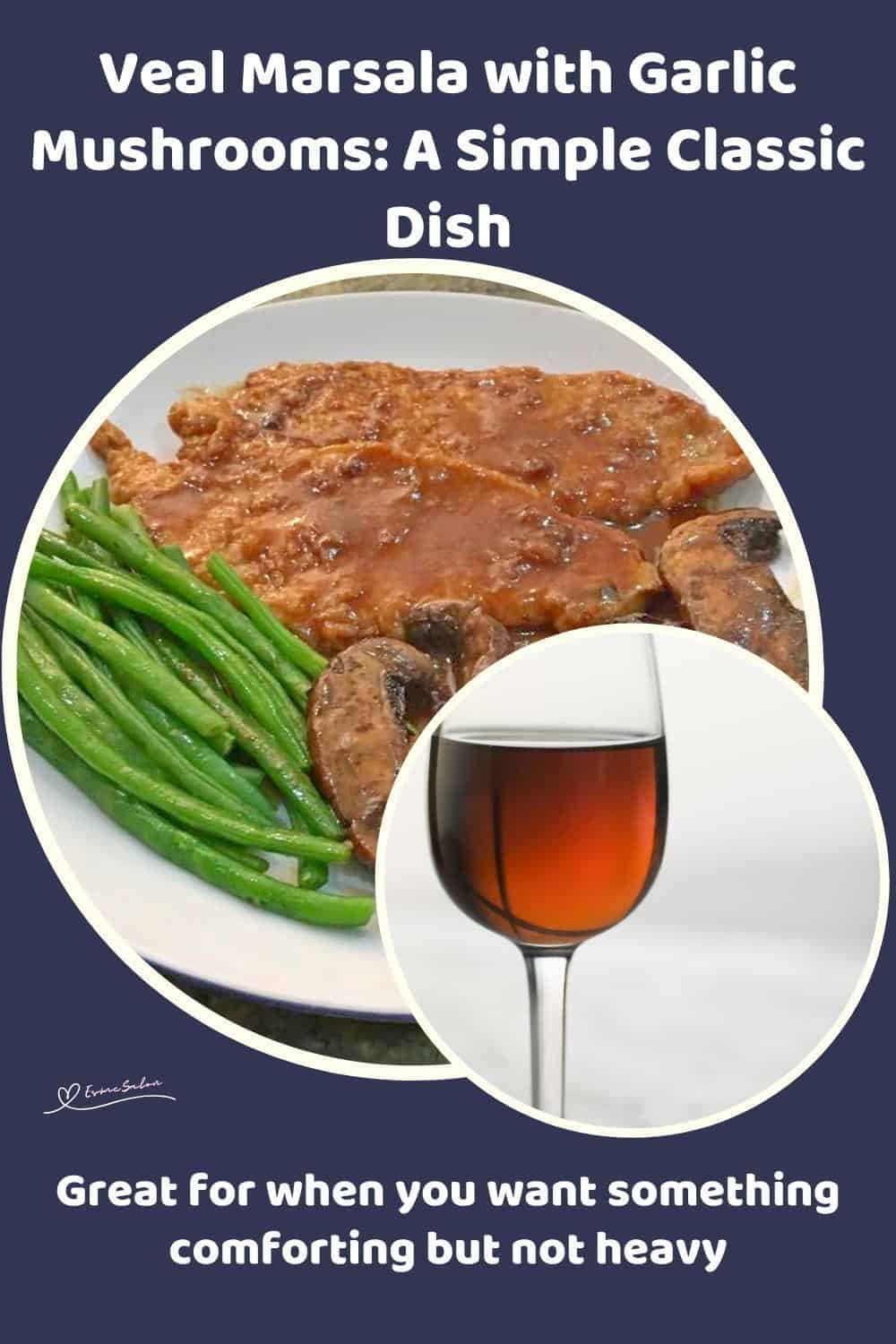 An image of 2 slices of Veal Marsala with Garlic Mushrooms and some green beans on the side