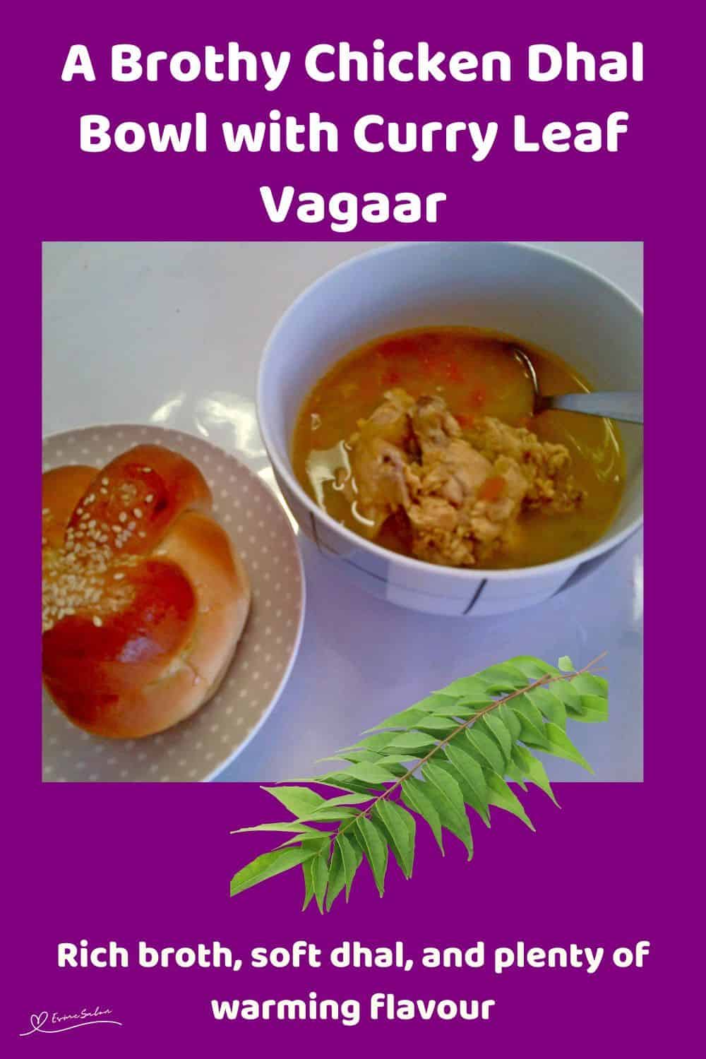 An image of a Brothy Chicken Dhal Bowl with green lentil, chicken neck and curry leaves