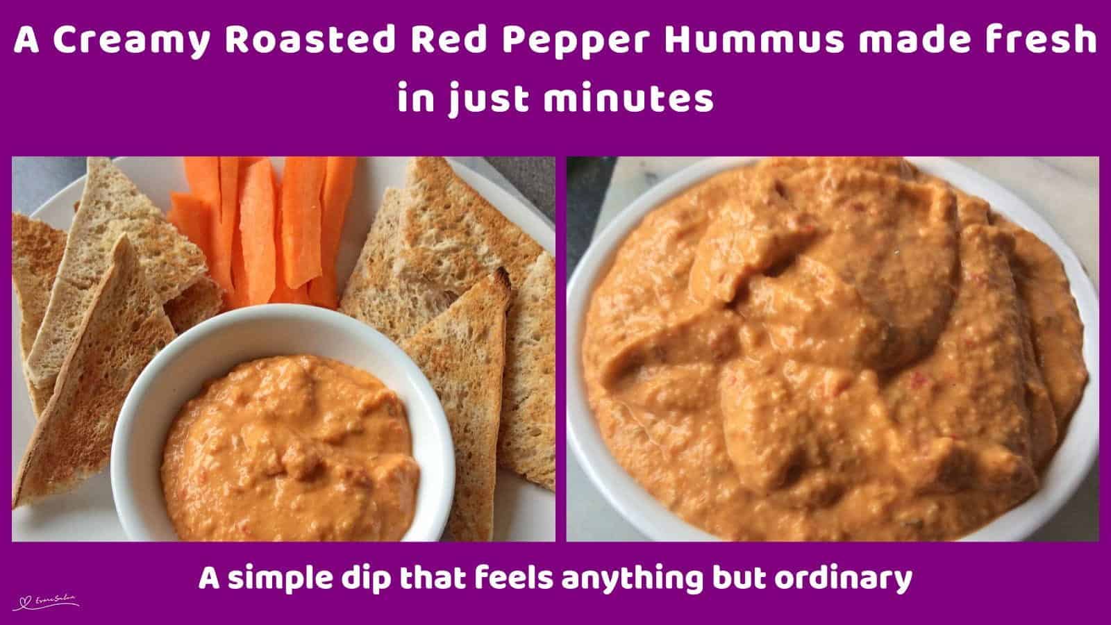 An image of a white bowl filled with Creamy Roasted Red Pepper Hummus with toasted bread triangles and carrots on the side