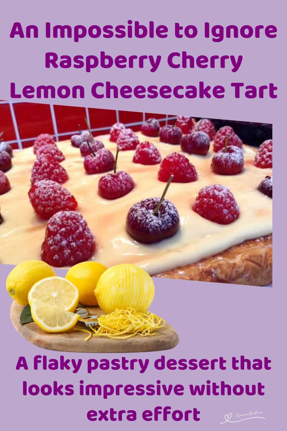 An image of a Raspberry Cherry Lemon Cheesecake Tart