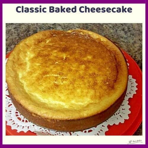 An image of a Classic Baked Cheesecake in various stages of baking