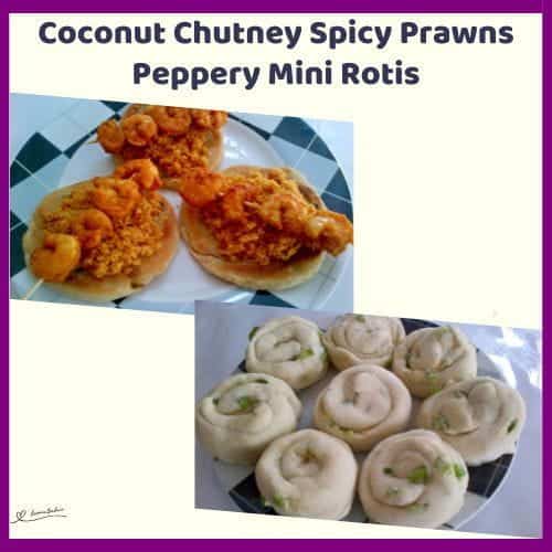 An image of Coconut Chutney topped with Spicy Prawns and Green Peppery Rotis on the side
