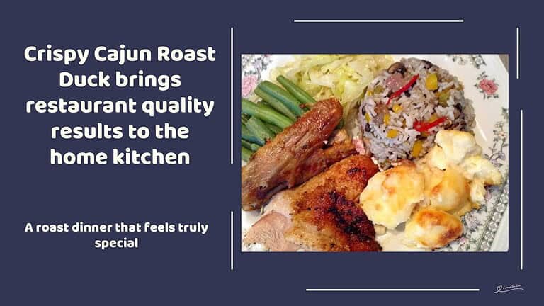 An image of Crispy Cajun Roast Duck with roasted potatoes, green beans and rice on the side