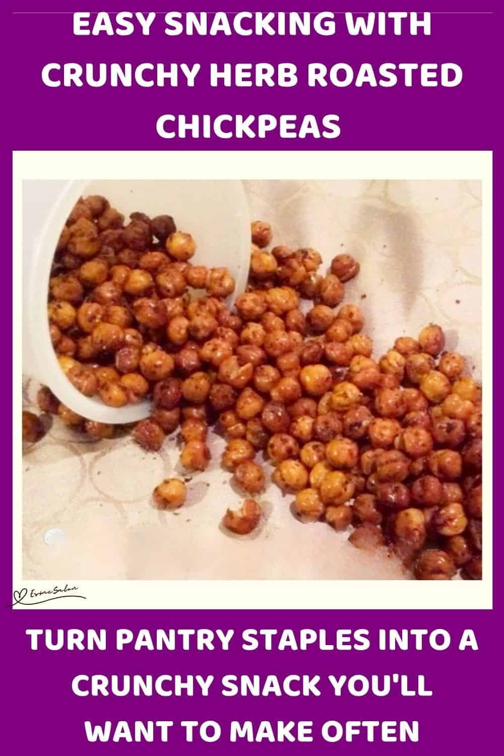 An image of Crunchy Herb Roasted Chickpeas tumbling out of a plastic container