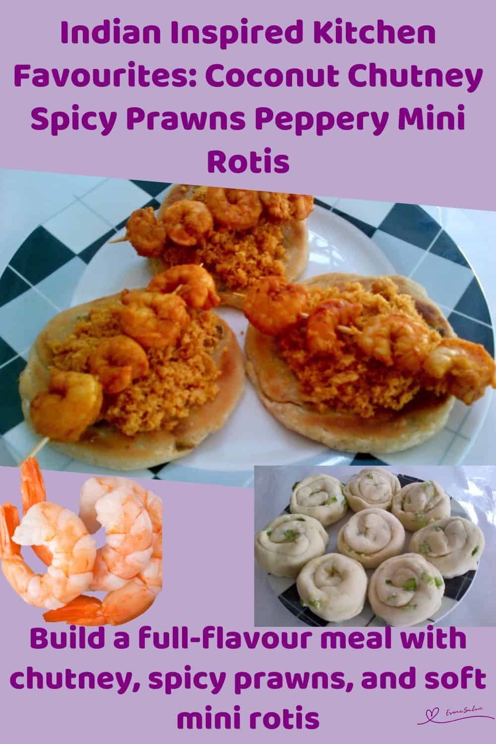 An image of Coconut Chutney topped with Spicy Prawns and Green Peppery Rotis on the side