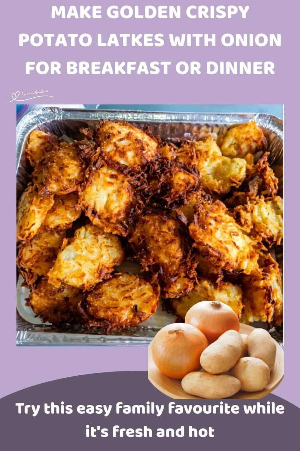 An image of Crispy Potato Latkes in a tinfoil container