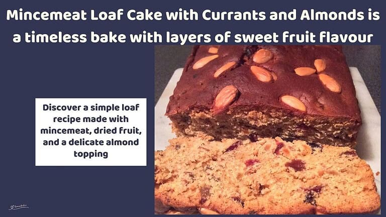 an image of a sliced Mincemeat Loaf Cake with Currants and Almonds