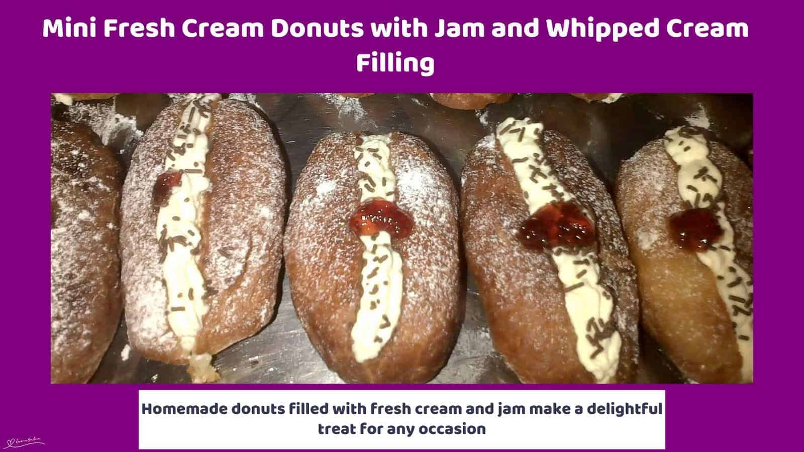 An image of Mini Fresh Cream Donuts with Jam and Whipped Cream Filling and a dollop of jam