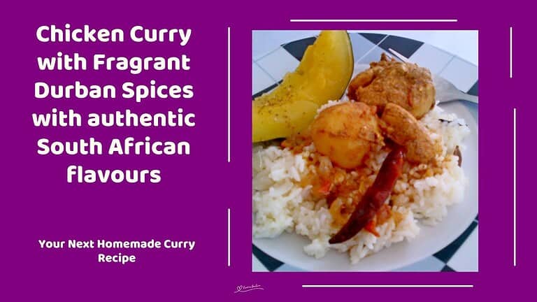 an image of Chicken Curry with Fragrant Durban Spices with authentic South African flavours