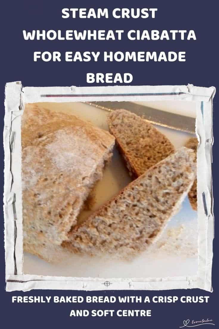 An image of Wholewheat Ciabatta Bread baked with an ovenproof dish filled with hot water on the bottom rack