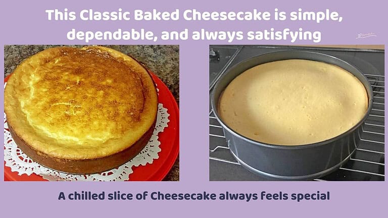 An image of a Classic Baked Cheesecake in various stages of baking