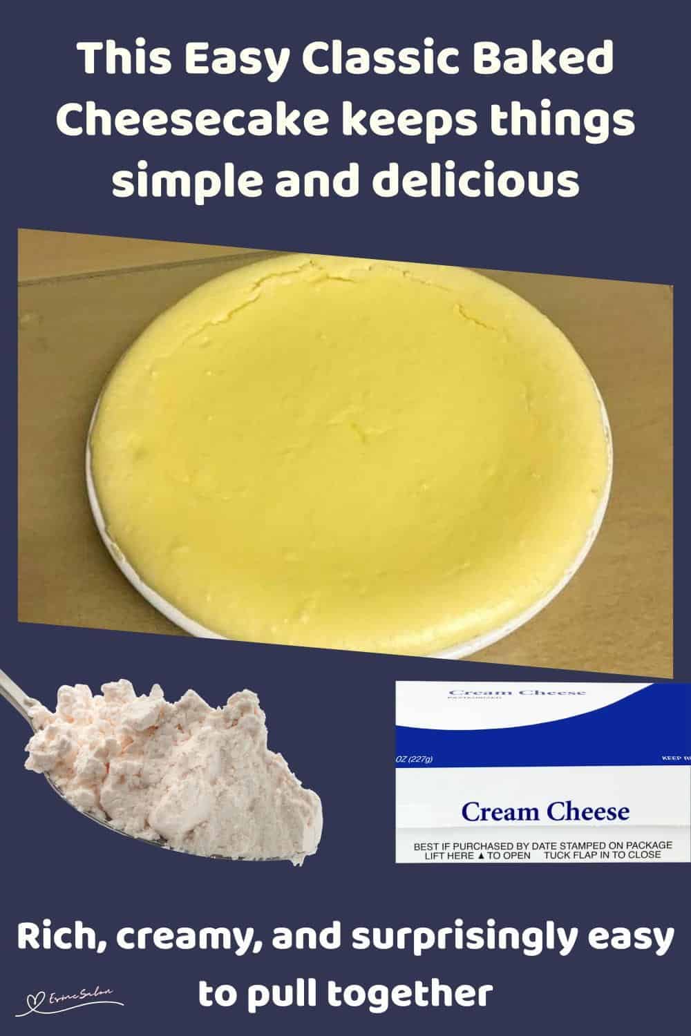 An image of a Classic Baked Cheesecake in various stages of baking