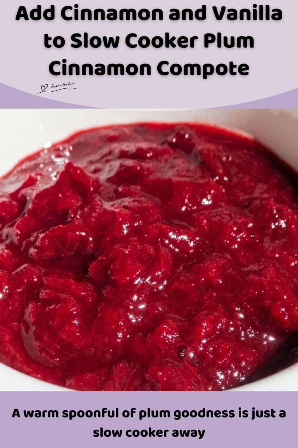 An image of a bowl of Plum Cinnamon Compote made of ripe plums, cinnamon, vanilla, ginger, and honey