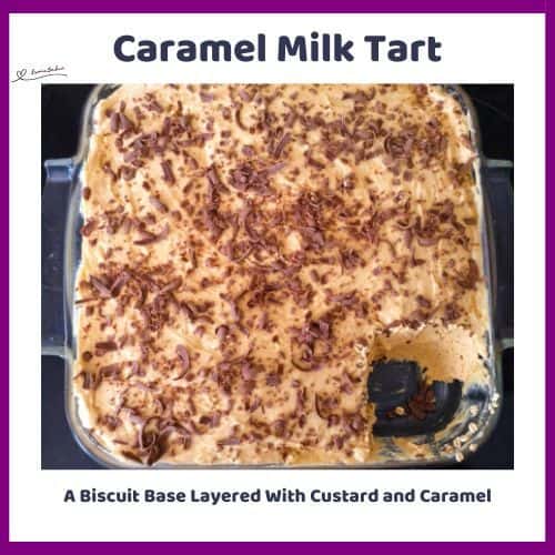 An image of a Creamy Caramel Milk Tart with chocolate shavings as decoration