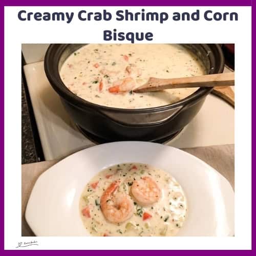An image of a soup bowl with Creamy Crab Shrimp and Corn Bisque