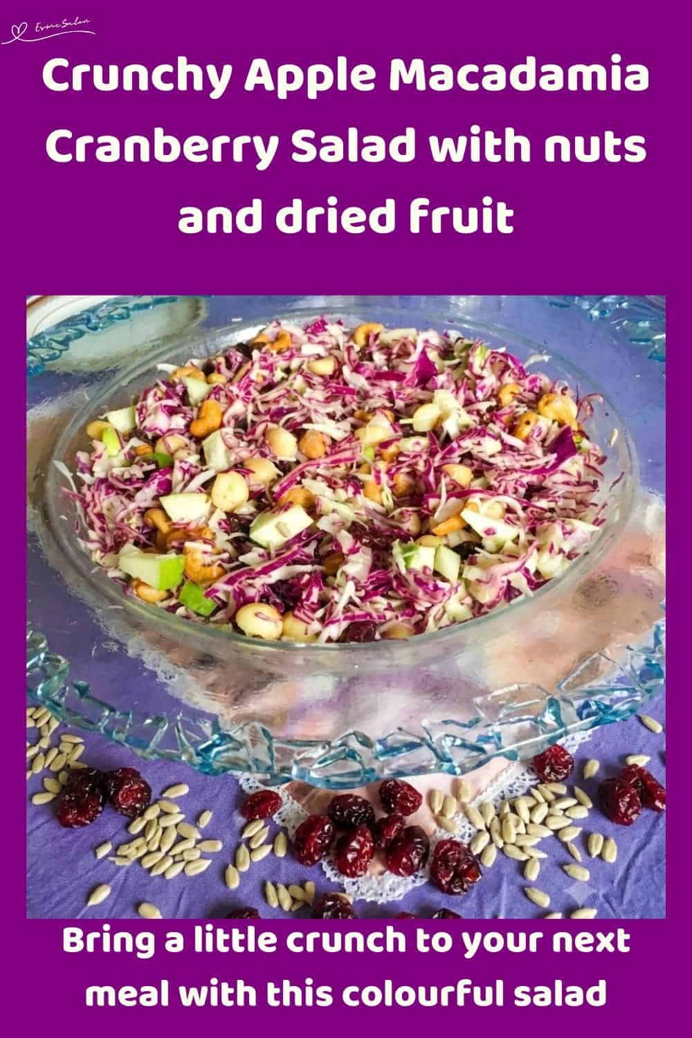 An image of a bowl of Crunchy Cranberry Salad with Crisp Red Cabbage, Tart Apples and Crunchy Macadamias