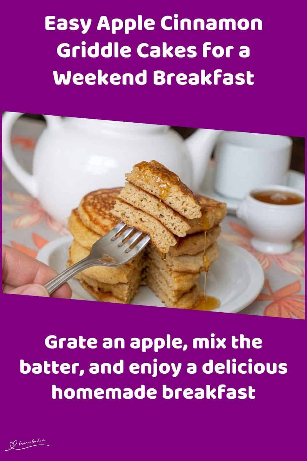 An image of a stack of Apple Cinnamon Griddle Cakes with Granny Smith apple, cinnamon powder and syrup next to a tea pot and a tea cup