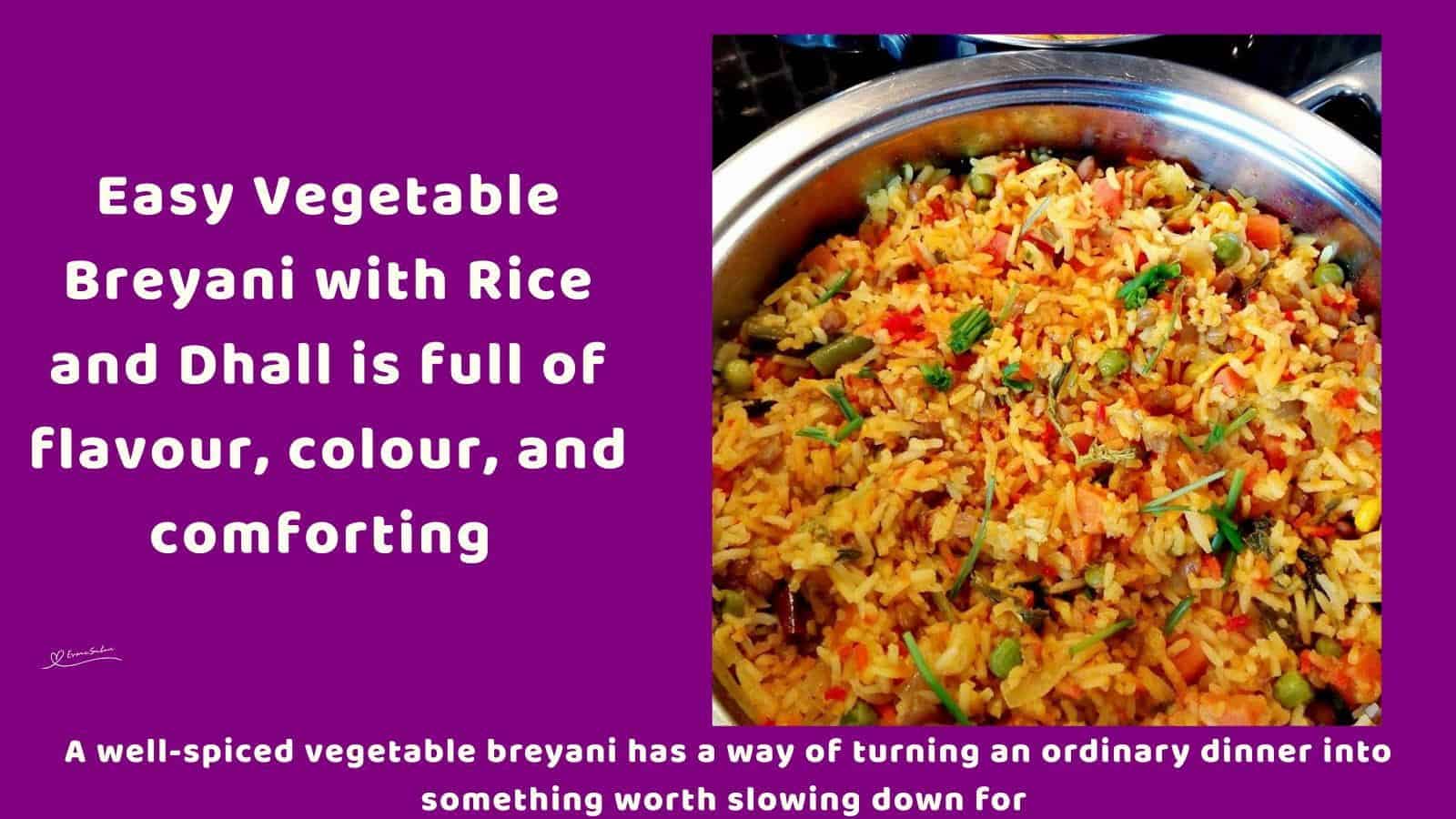An image of a colourful, bold spice Vegetable Breyani with Rice and Dhall