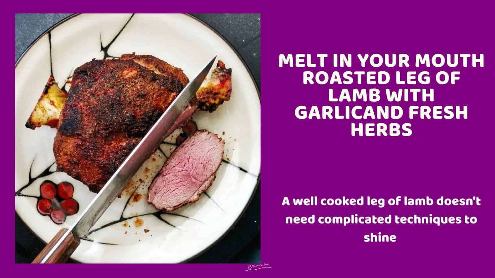 An image of a Roasted Leg of Lamb with garlic, mint and thyme