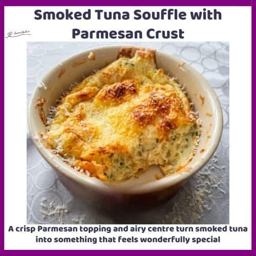 An image of a ramekin with Smoked Tuna Souffle with a Parmesan Crust