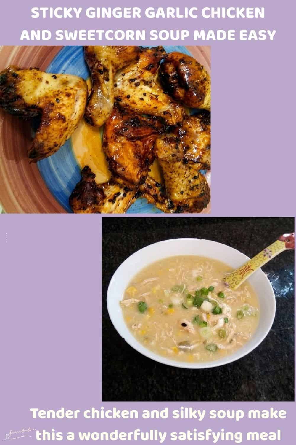 An image of a plate of Sticky Ginger Garlic Chicken together with a bowl of Sweetcorn Soup on the side
