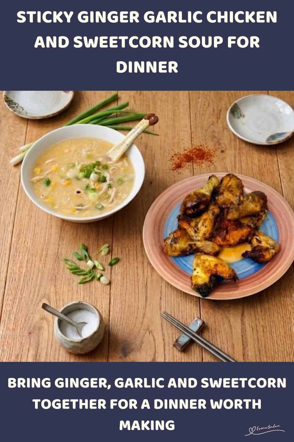 An image of a plate of Sticky Ginger Garlic Chicken together with a bowl of Sweetcorn Soup on the side