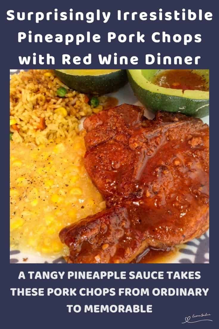 An image of a plate with Pineapple Pork Chops with Red Wine, served with rice, squash and sweetcorn