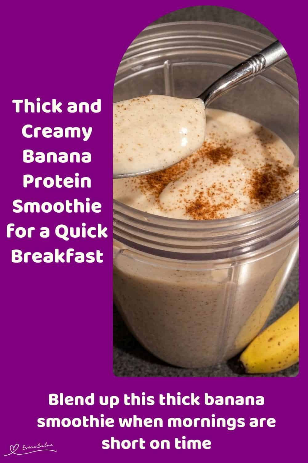An image of a Vegan Banana Protein Smoothie, with almond milk, cashew butter and maple syrup