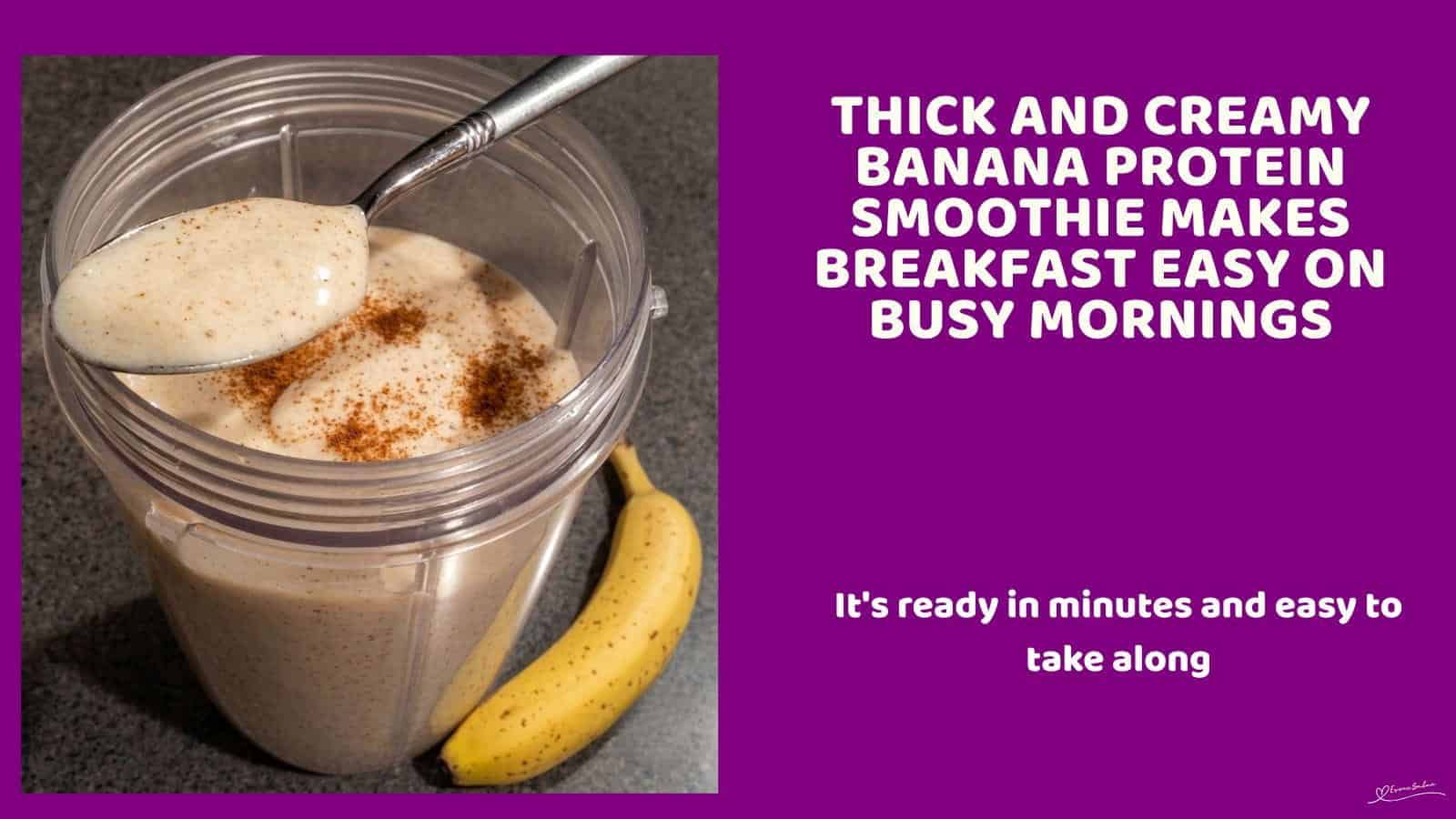 An image of a Vegan Banana Protein Smoothie, with almond milk, cashew butter and maple syrup