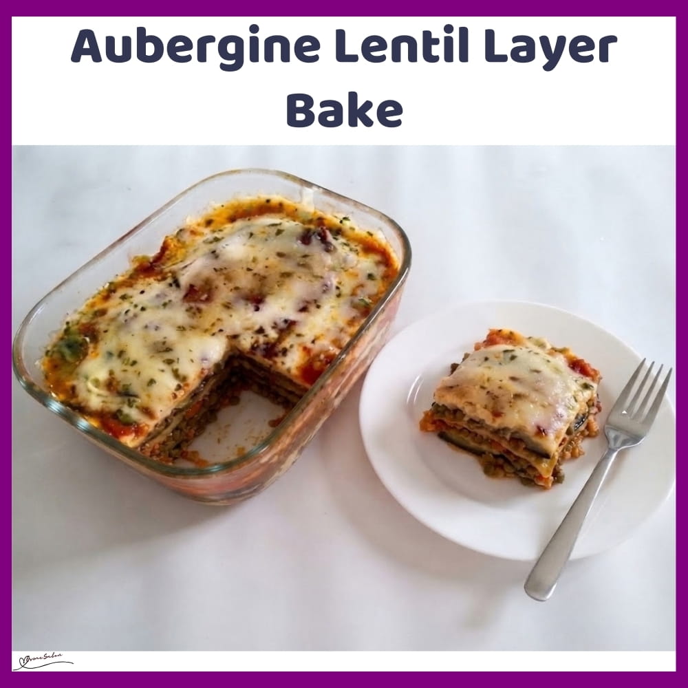 An image of a dish with a Vegetarian Aubergine Lentil Layer Bake with mozzarella cheese