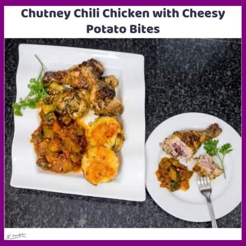 An image of a plate with Chutney Chili Chicken with Crispy Potato Bites and Tomato Zucchini