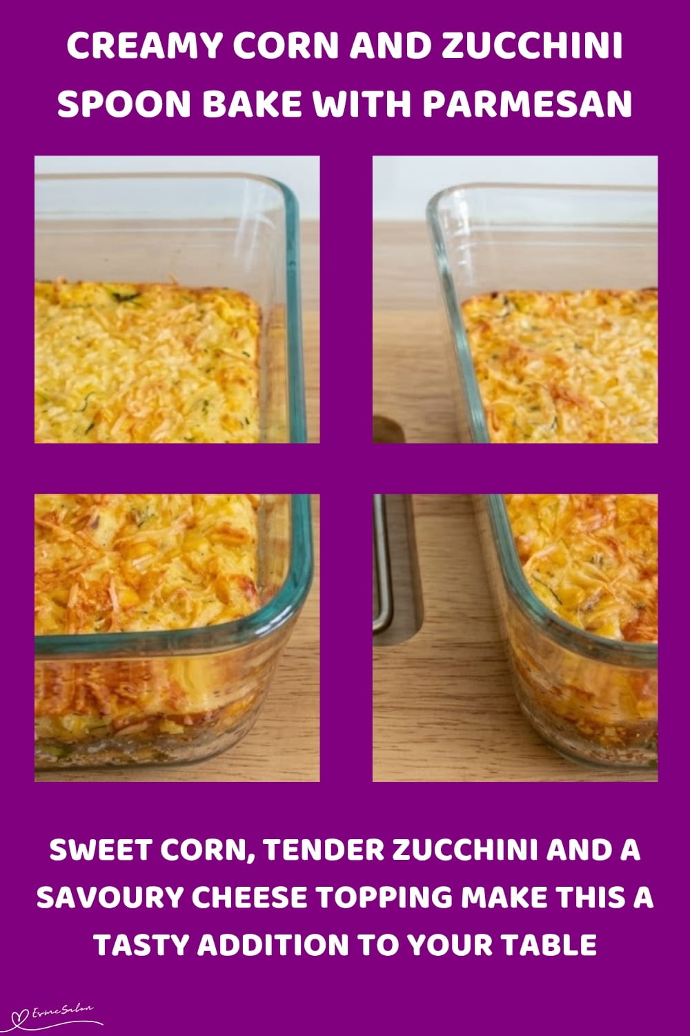 An image of a dish with Sweet Corn and Zucchini Bake with a Cheesy Parmesan Top