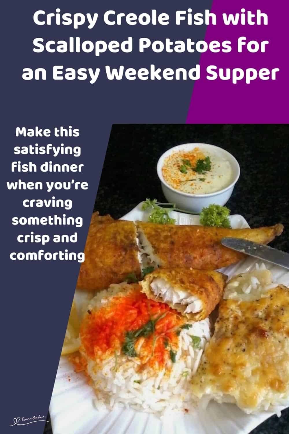 An image of a plate with Crispy Battered Fish, Scalloped Potatoes, Tartar Sauce and Rice