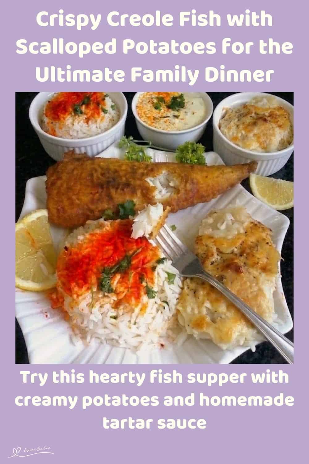 An image of a plate with Crispy Battered Fish, Scalloped Potatoes, Tartar Sauce and Rice