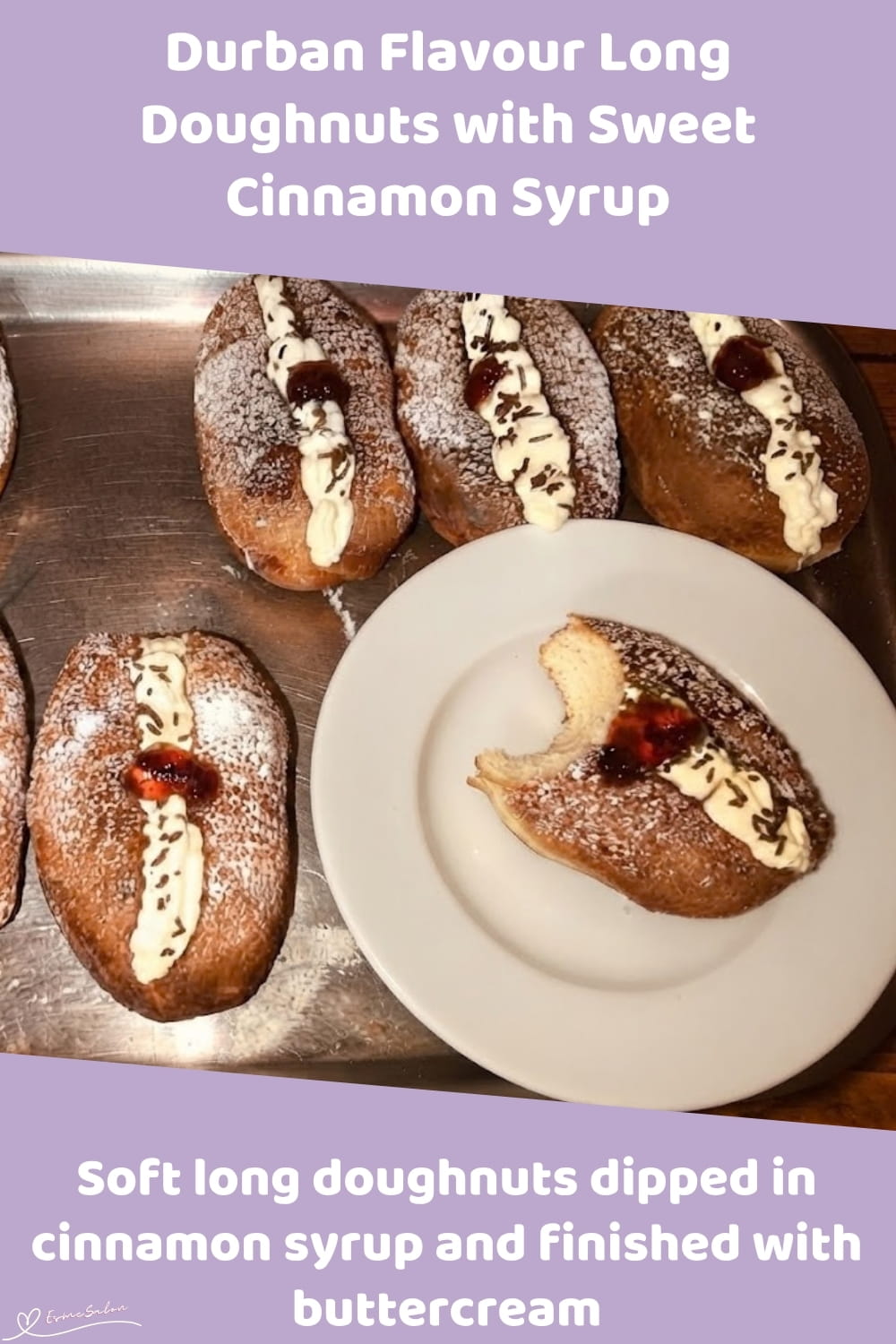 An image of Long Doughnuts dipped in cinnamon syrup and filled with buttercream or fresh cream and topped with crushed flake