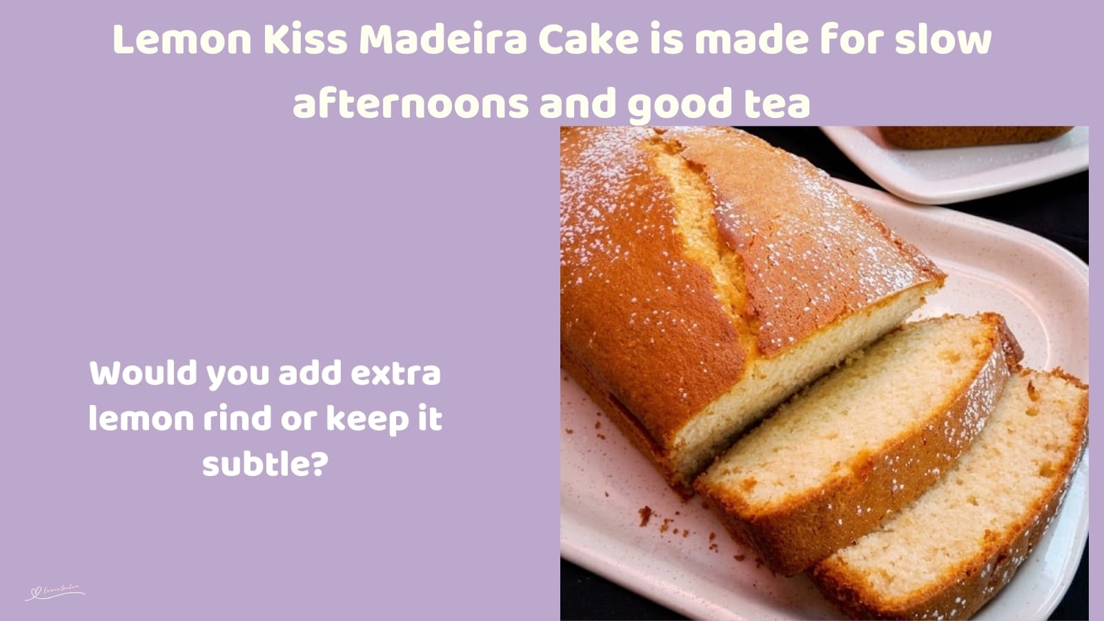 An image of a plate with a Madeira cake with lemon rind and light icing sugar dusting